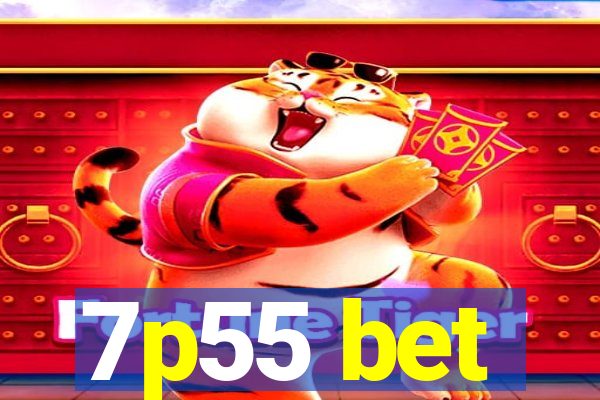 7p55 bet