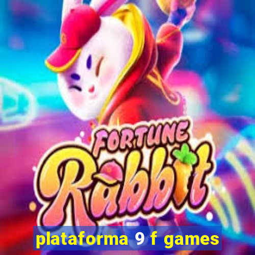 plataforma 9 f games