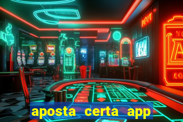 aposta certa app jogo do bicho