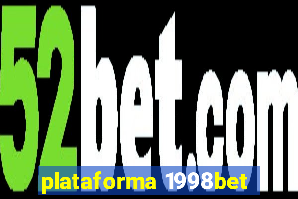 plataforma 1998bet