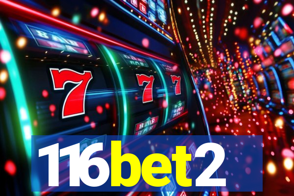 116bet2