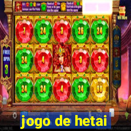 jogo de hetai
