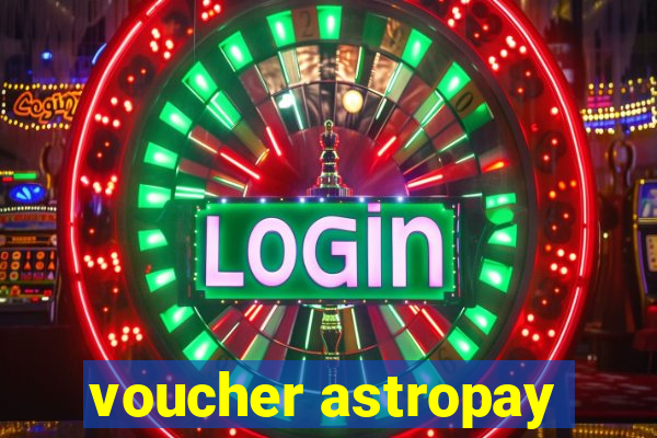 voucher astropay