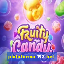plataforma 193 bet