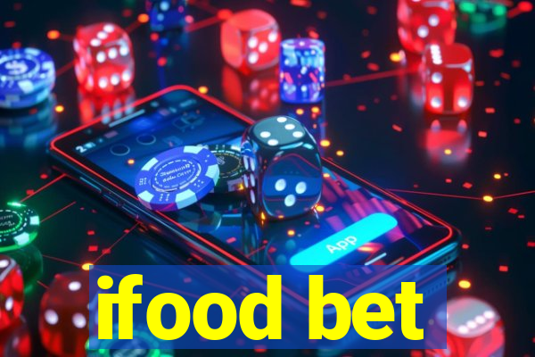 ifood bet
