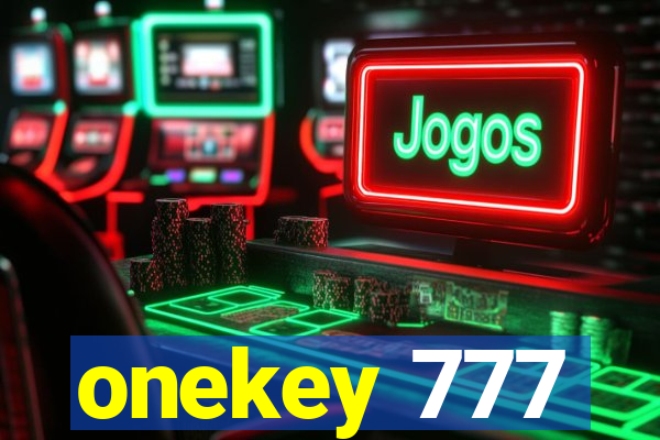 onekey 777