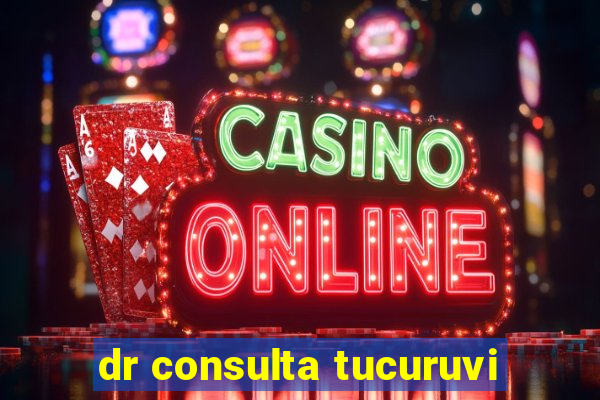 dr consulta tucuruvi