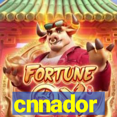 cnnador