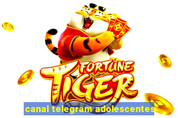 canal telegram adolescentes