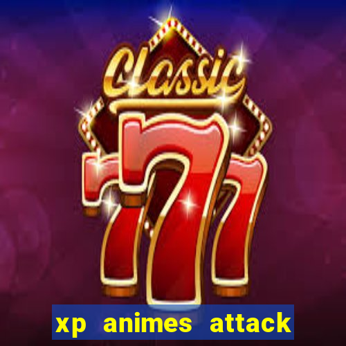 xp animes attack on titan