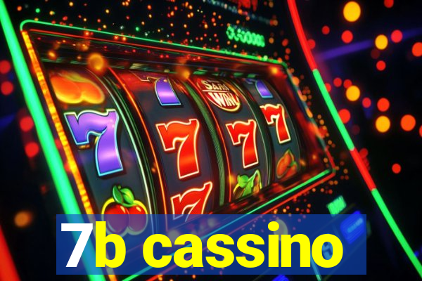 7b cassino
