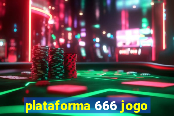plataforma 666 jogo