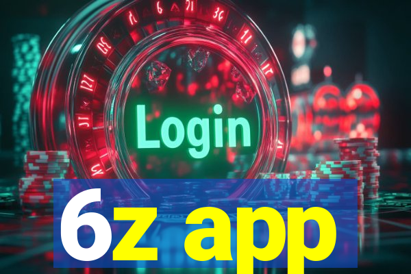 6z app