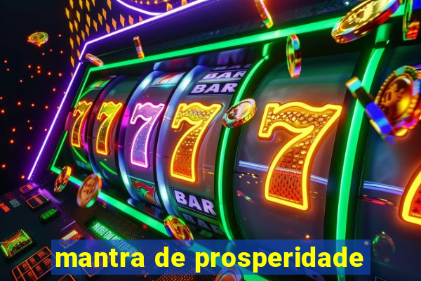 mantra de prosperidade