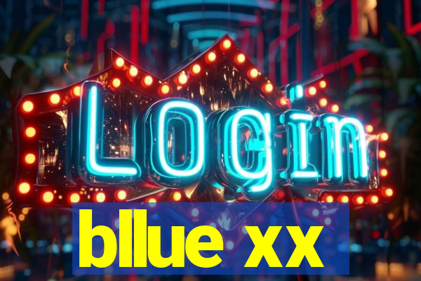 bllue xx
