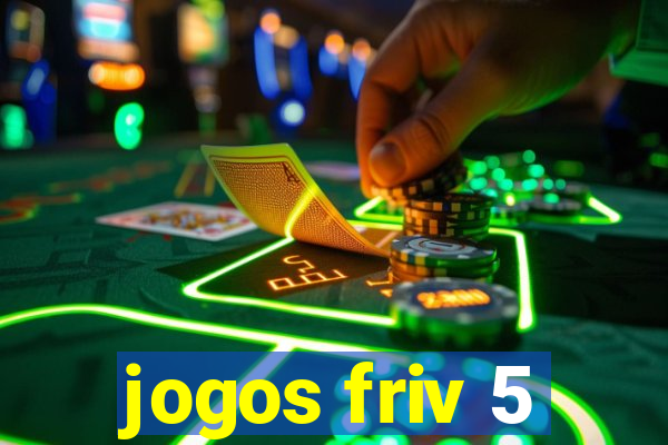 jogos friv 5