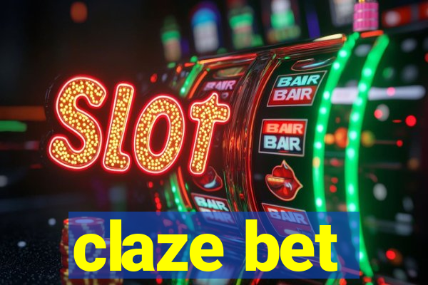 claze bet