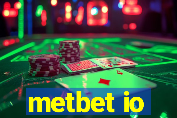 metbet io
