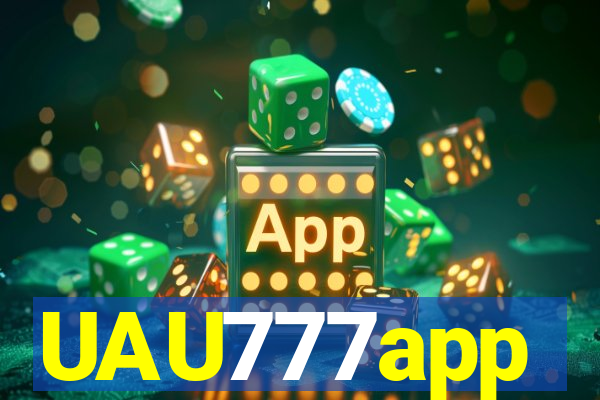 UAU777app