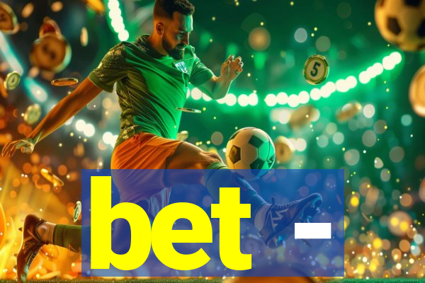 bet -