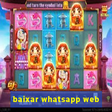 baixar whatsapp web