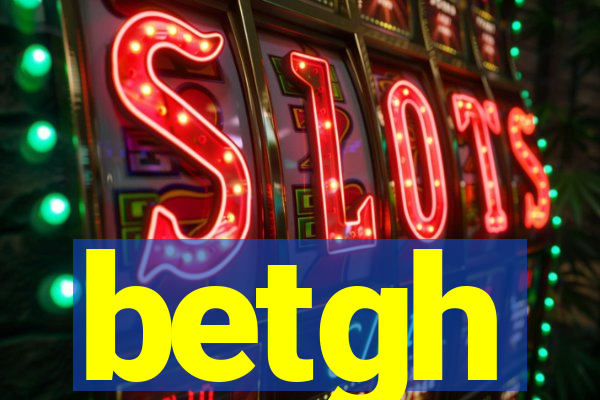 betgh