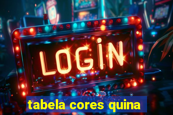 tabela cores quina