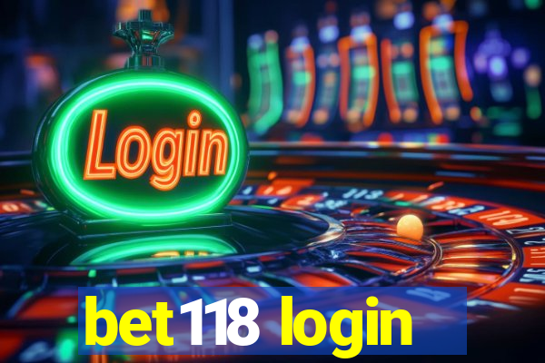 bet118 login