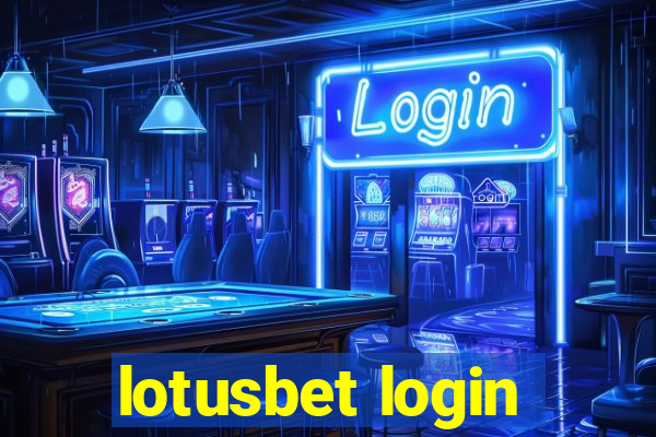 lotusbet login