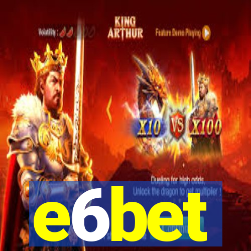 e6bet