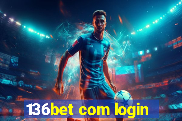136bet com login