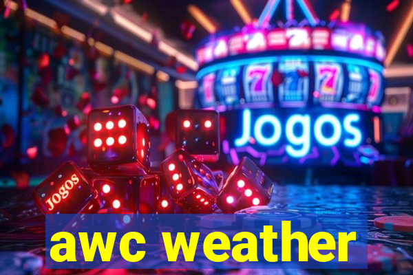 awc weather