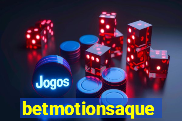 betmotionsaque