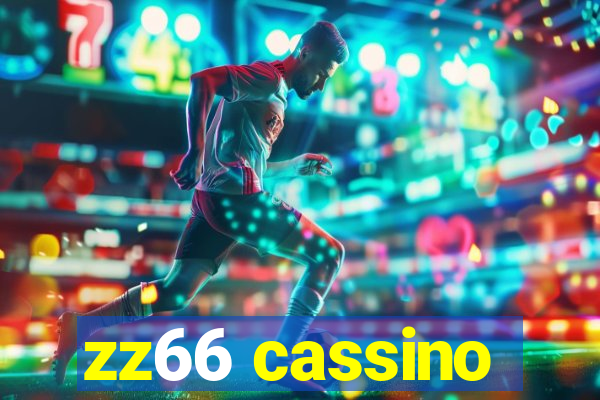zz66 cassino