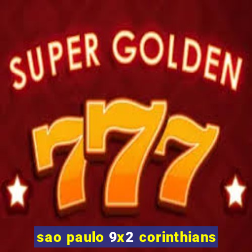 sao paulo 9x2 corinthians