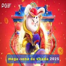 mega-sena da virada 2025