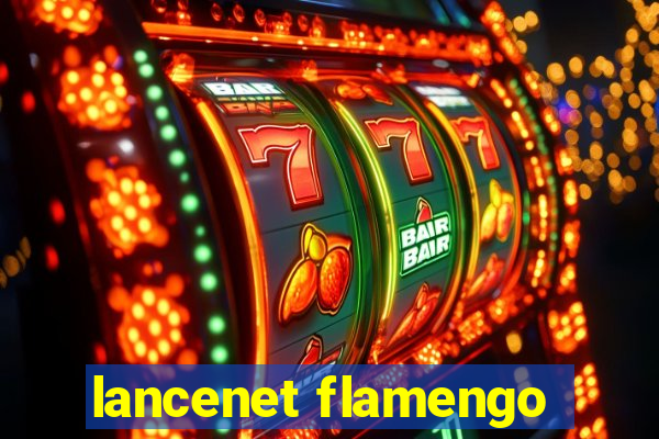 lancenet flamengo