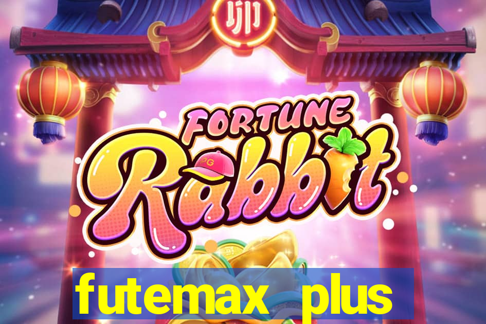 futemax plus futebol ao vivo