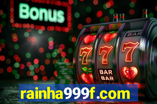 rainha999f.com