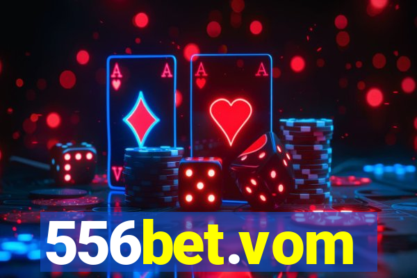 556bet.vom