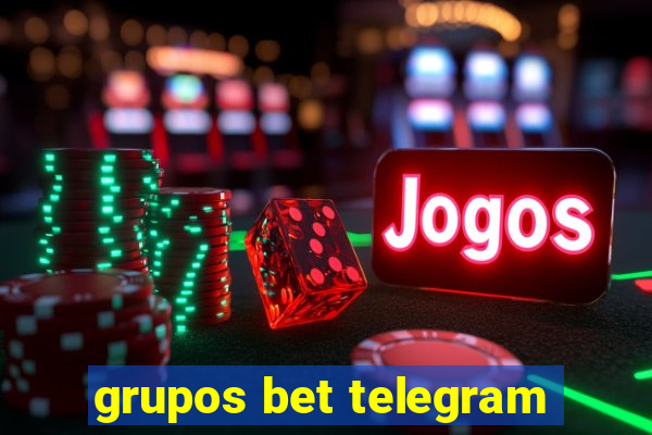 grupos bet telegram