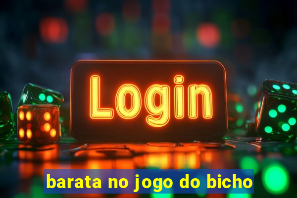 barata no jogo do bicho