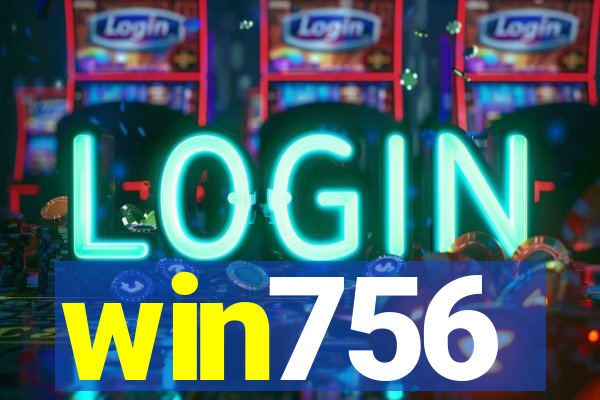 win756