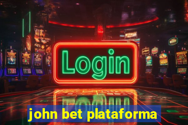 john bet plataforma