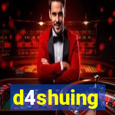 d4shuing