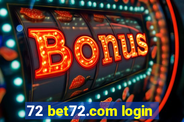 72 bet72.com login