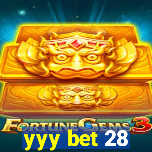 yyy bet 28
