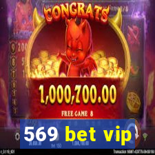 569 bet vip