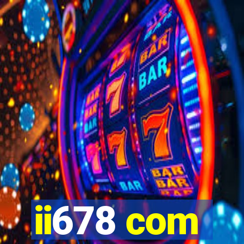 ii678 com