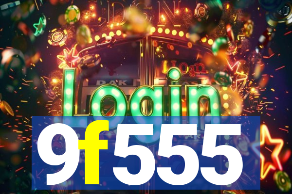9f555